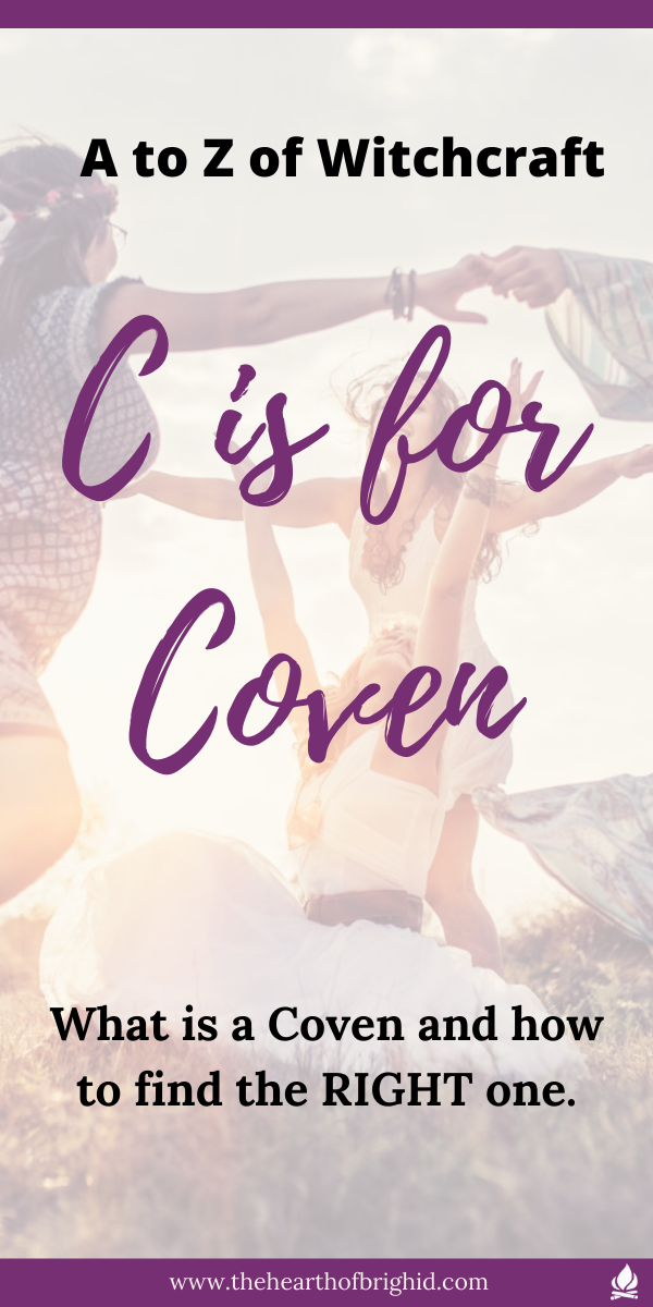 Witchcraft Magic A to Z Join a Coven C is for Join a Coven
